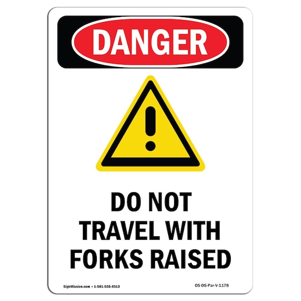 Safety Sign, OSHA Danger, 24" Height, Aluminum, Do Not Travel With, Portrait